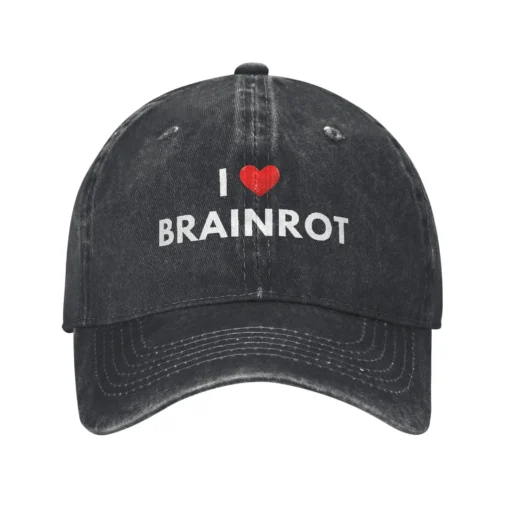 Brainrot Baseball Cap I Love Brainrot